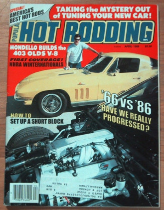 POPULAR HOT RODDING 1986 APR - VETTE TEST, SHELBY COBRA GT350